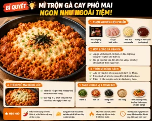 bí quyết làm mì trộn gà cay phô mai ngon như ngoài tiệm