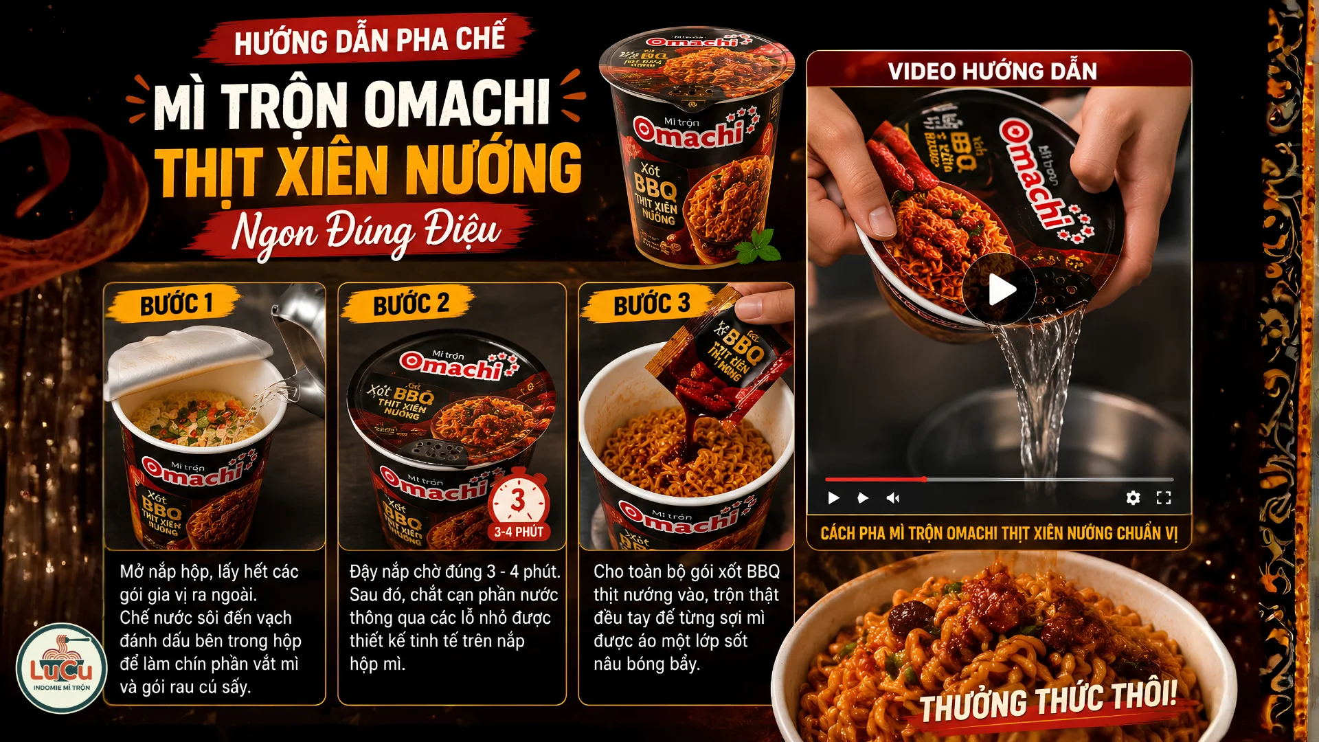 Cách pha mì trộn Omachi thịt xiên nướng chuẩn vị