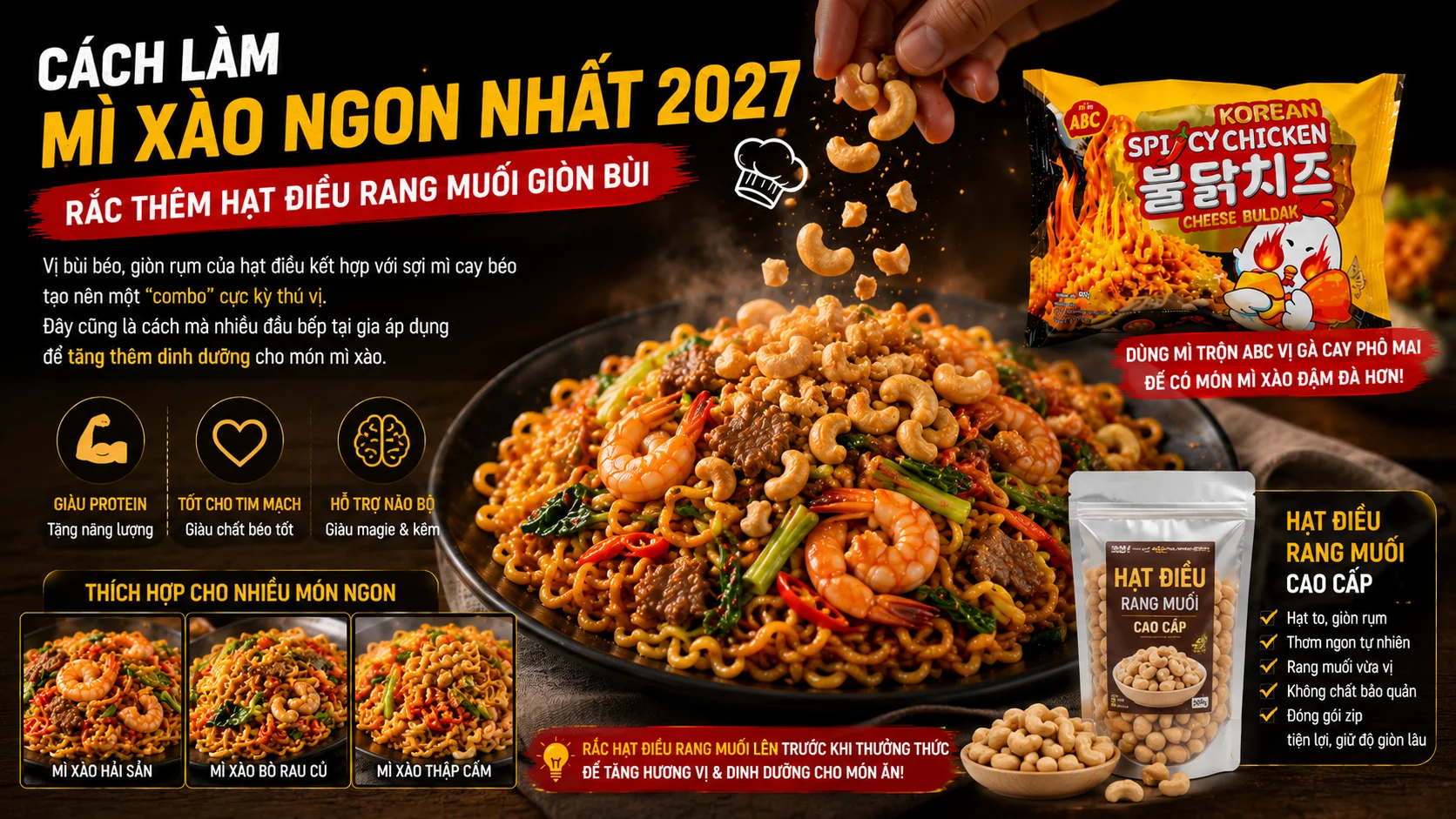 Cách làm mì xào ngon nhất 2027 rắc thêm hạt điều rang muối giòn bùi