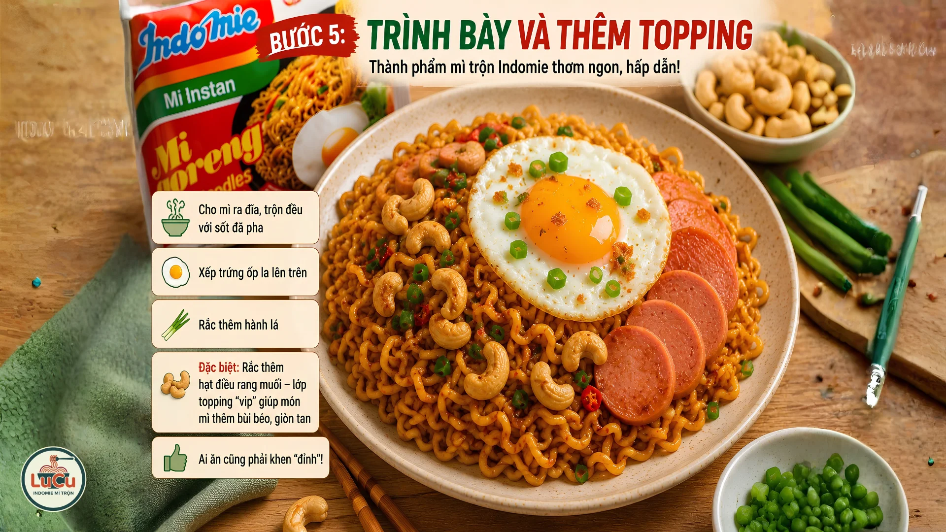 Thành phẩm cách làm mì trộn Indomie với topping hạt điều rang muối